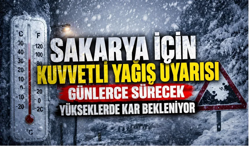 Sakarya için iki günlük kuvvetli yağış uyarısı