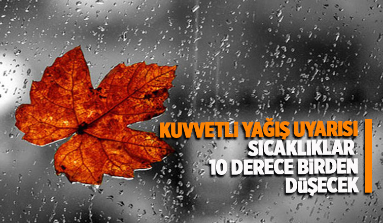 Sakarya için kuvvetli yağış uyarısı