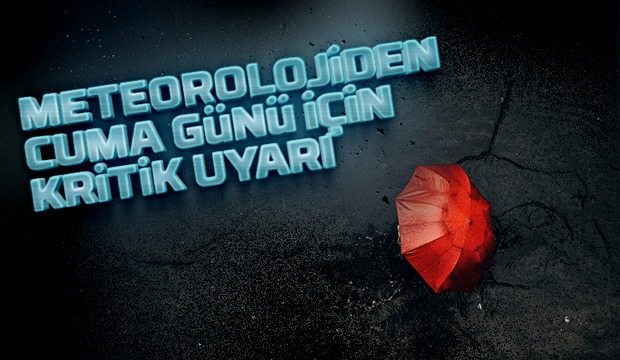 Sakarya için kuvvetli yağış uyarısı