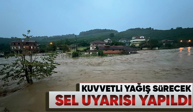 Sakarya için sel uyarısı