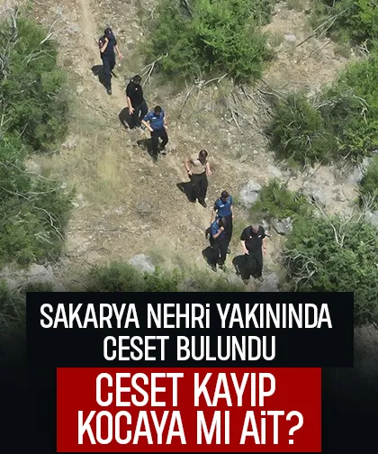 Sakarya Nehri yakınında ceset bulundu