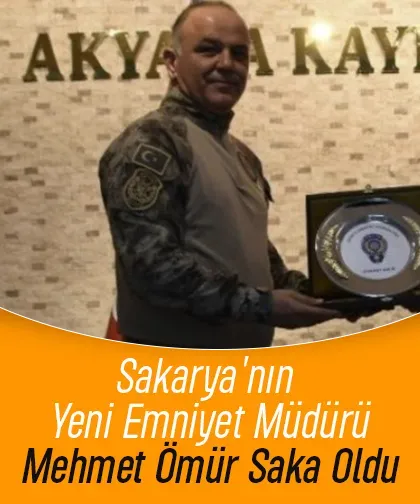 Sakarya'nın Yeni Emniyet Müdürü Mehmet Ömür Saka