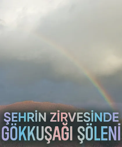Sakarya'nın zirvesinde gökkuşağı
