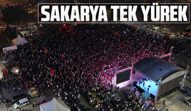 Sakarya tek yürek oldu