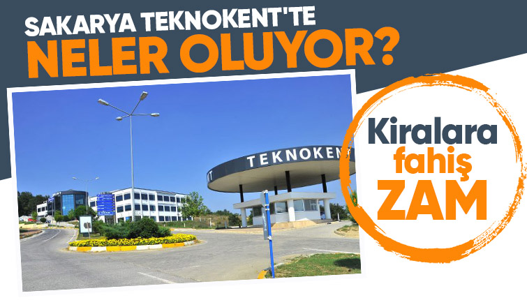 Sakarya Teknokent'te firmalardan fahiş kira zammına tepki