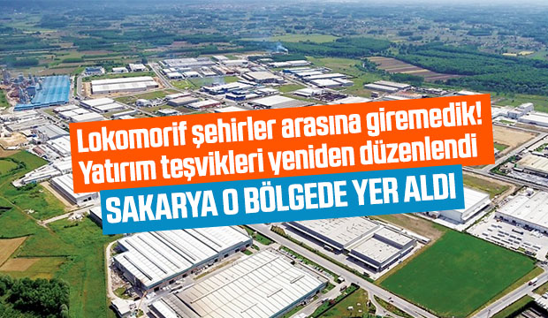 Sakarya teşvik bölgesinde o iller arasında