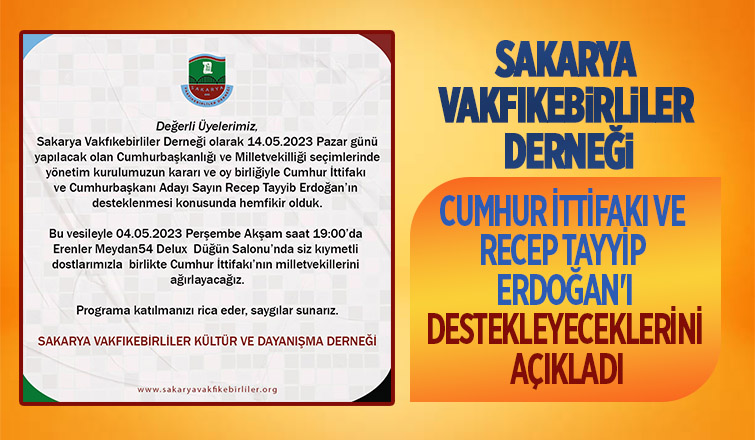Sakarya Vakfıkebirliler Derneği seçimlerde Erdoğan'ı destekleyecek