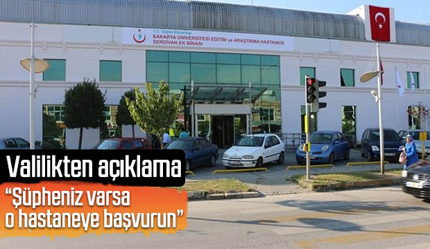 Sakarya Valiliğinden açıklama 