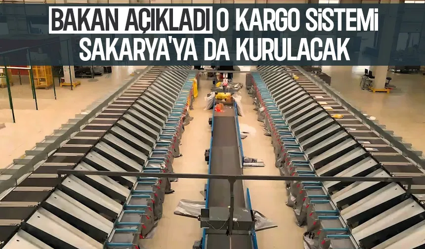 Sakarya'ya kargo ayrım sistemi kurulacak