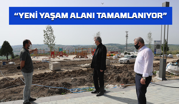 Sakarya yeni yaşam alanına kavuşuyor