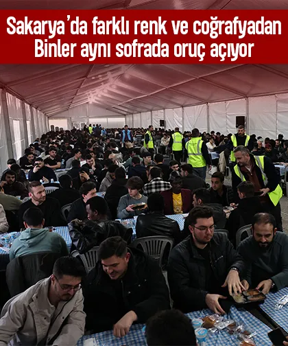 Sakarya’da farklı renk ve coğrafyadan öğrenciler aynı sofrada oruç açıyor