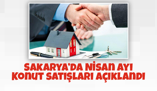 Sakaryada geçen ay kaç konut satıldı
