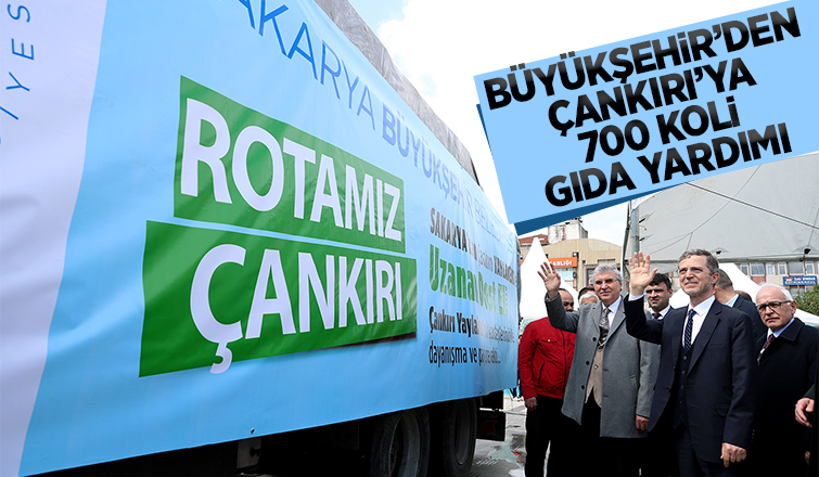 Sakarya’dan Çankırı’ya uzanan dost eli