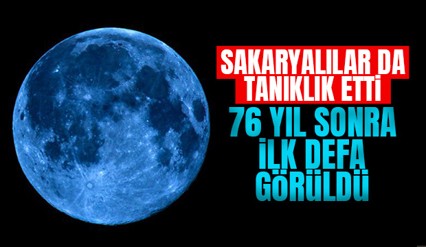 Sakaryalılar da tanıklık etti, 76 yıl sonra ilk