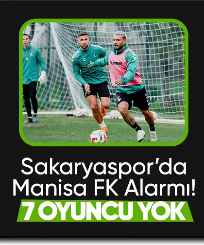 Sakaryaspor 7 eksik ile Manisa maçına hazırlanıyor