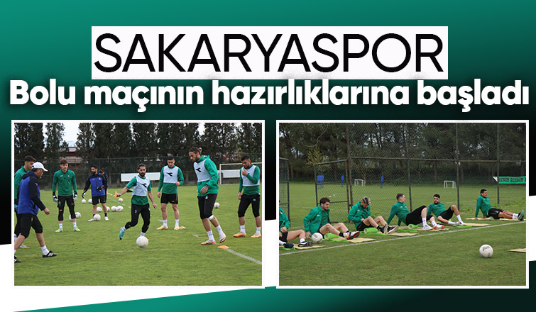Sakaryaspor'da Boluspor mesaisi başladı