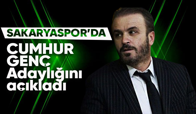 Sakaryaspor'da Cumhur Genç yeniden aday