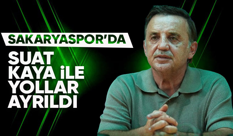 Sakaryaspor da Suat Kaya dönemi sona erdi