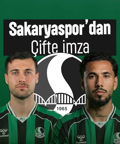 Sakaryaspor'dan çifte transfer