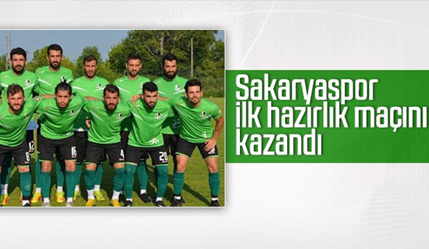 Sakaryaspor ilk hazırlık maçını kazandı