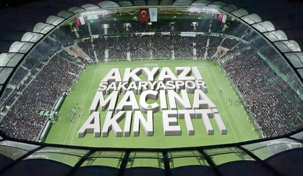 Sakaryaspor Maçına Akyazılılar Akın Etti
