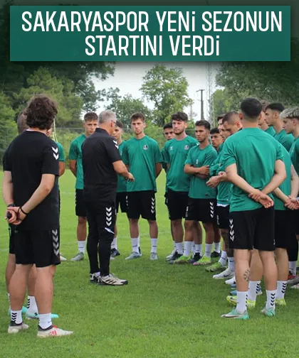 Sakaryaspor yeni sezon hazırlıklarına başladı