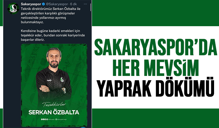 Sakaryaspor’da şok ayrılık