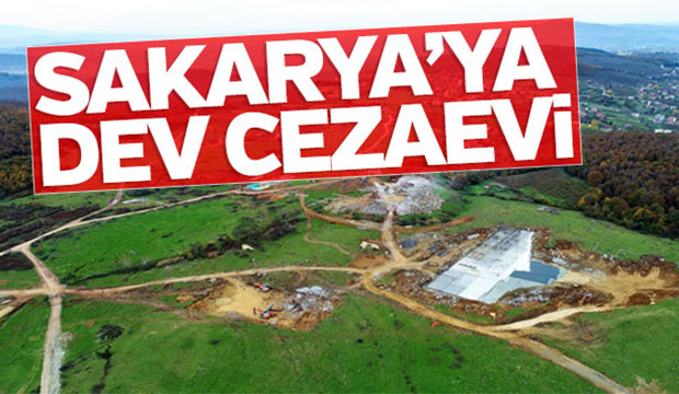  Sakaryaya dev cezaevi 