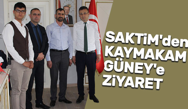 SAKTİMden Kaymakam Güneye ziyaret