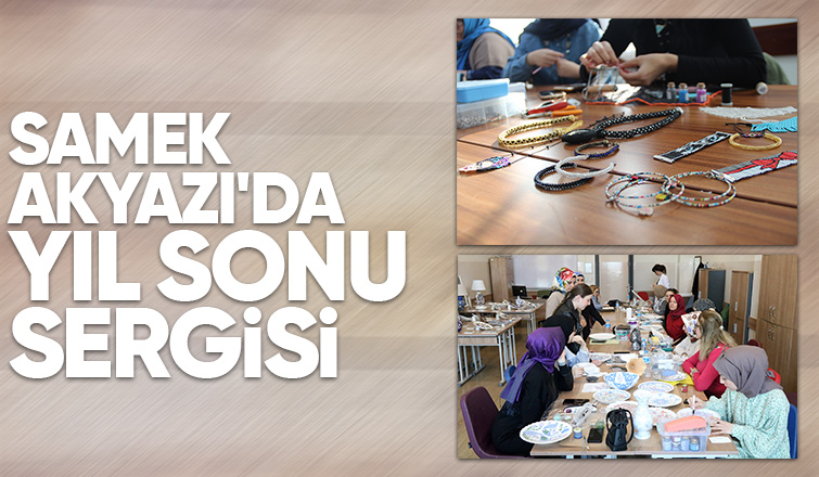 SAMEK’in el emeği göz nuru eserleri görücüye çıkıyor