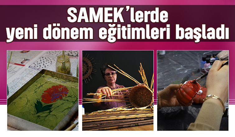 SAMEK’lerde yeni dönem başladı