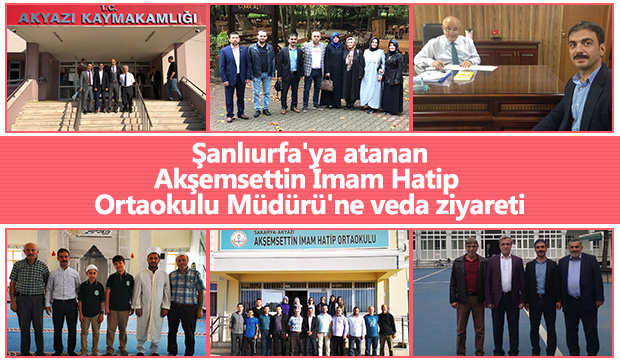 Şanlıurfaya atanan Akşemsettin İmam Hatip Ortaokulu Müdürüne veda ziyareti