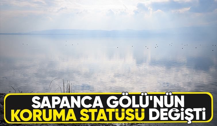 Sapanca Gölü için flaş karar