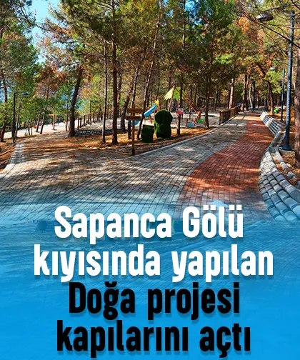 Sapanca Gölü kenarında eşsiz proje kapılarını açtı