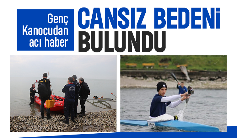 Sapanca Gölü'nde kaybolan genç kanocunun cansız bedeni bulundu