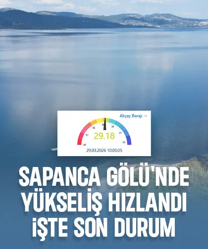 Sapanca Gölü'nde su seviyesi hızla yükseliyor