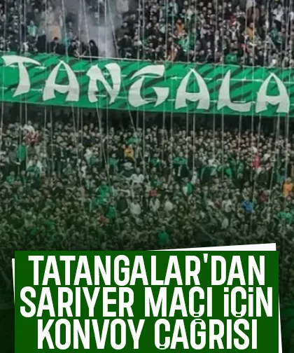 Sarıyer maçı için konvoy çağrısı