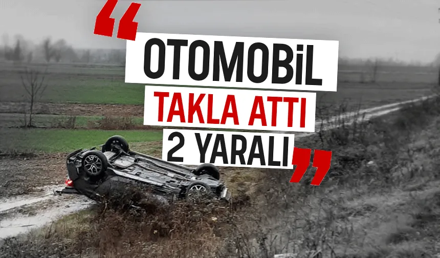 Şarampole uçan araç takla attı