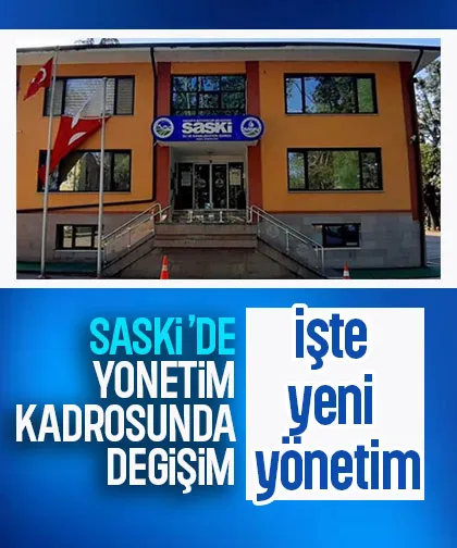 SASKİ yönetiminde değişiklikler