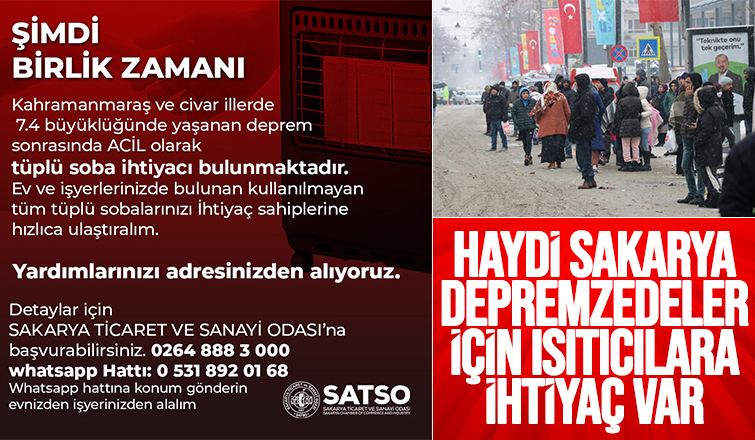 SATSO'dan yardım çağrısı: Depremzedeler için tüplü ısıtıcılara ihtiyaç var