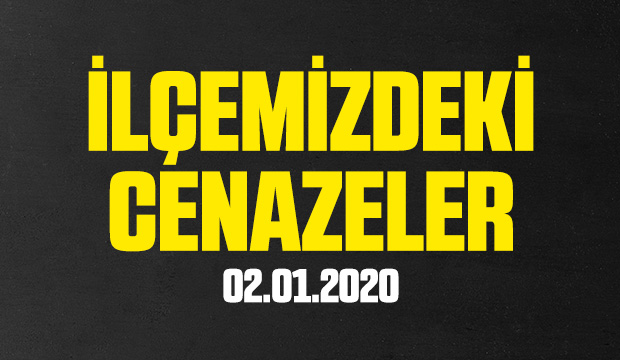 İlçemizdeki Cenazeler