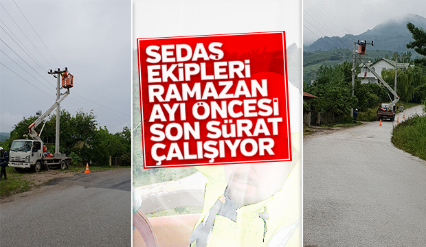 Sedaş Ekipleri Gece Gündüz Çalışıyor