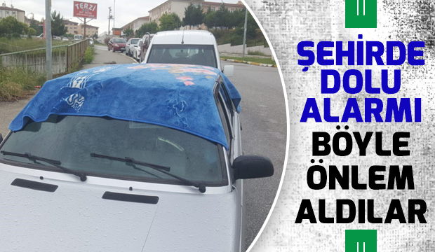 Şehirde dolu alarmı!