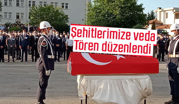 Şehitlerimiz için tören düzenlendi
