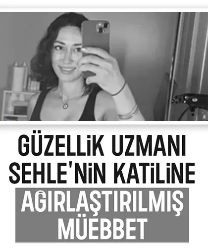 Sehle'nin katiline müebbet