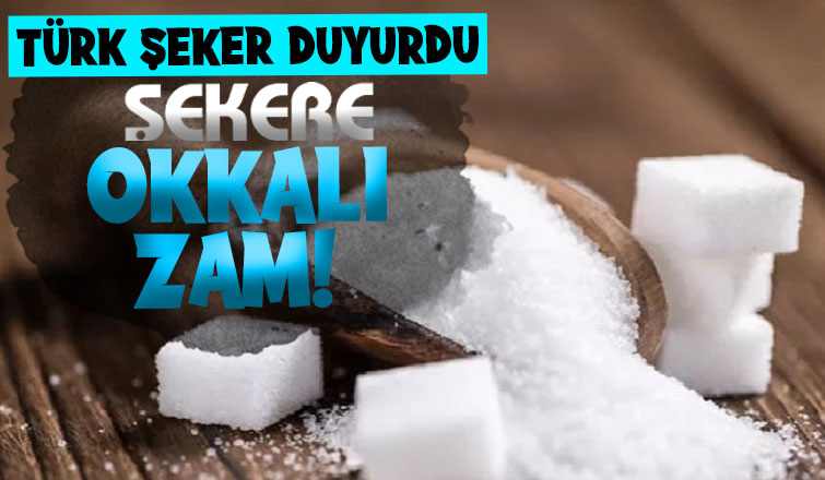  Şekere büyük zam geldi