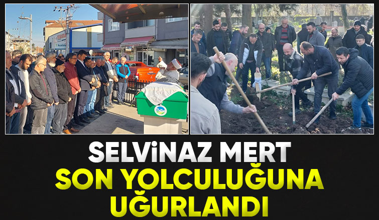 Selvinaz Mert vefat etti