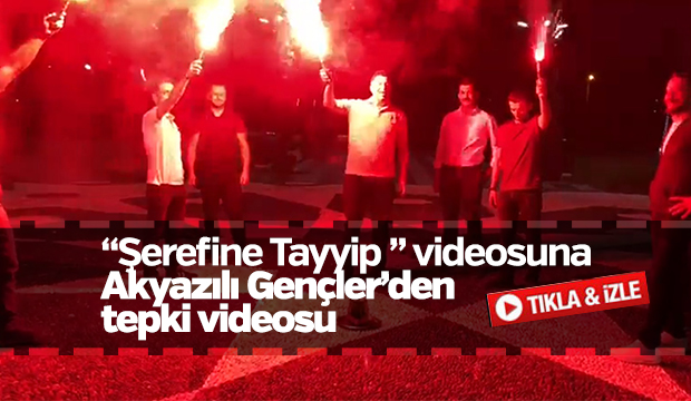 Şerefine Tayyip Videosuna Akyazılı Gençler'den Tepki Videosu 