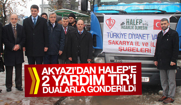 HALEP E YARDIM TIRLARI DUALARLA GÖNDERİLDİ