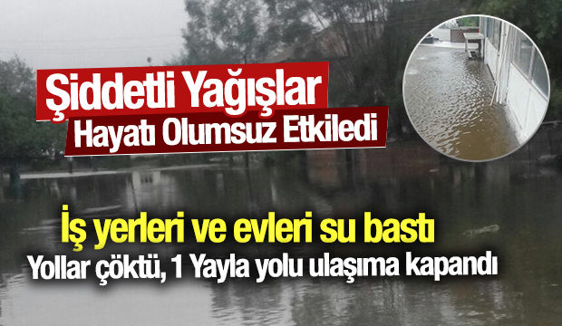 Şiddetli Yağış Hayatı Olumsuz Etkiledi